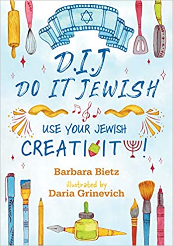 DIJ - DO IT JEWISH: USE YOUR JEWISH CREATIVITY cover